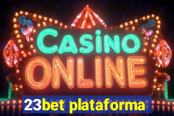 23bet plataforma